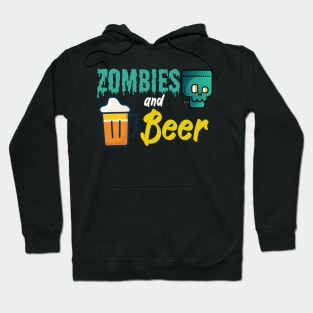 Zombies and beer Hoodie